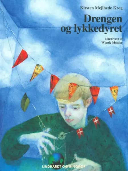 Drengen og lykkedyret af Kirsten Mejlhede