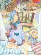 De forunderlige roser af Kirsten Mejlhede