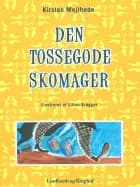 Den tossegode skomager af Kirsten Mejlhede