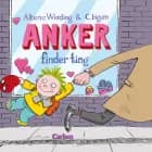 Anker finder ting af Alberte Winding