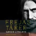 Frejas tårer af Søren Lyngbye