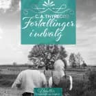 Fortællinger i udvalg af C. A. Thyregod