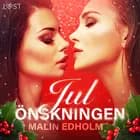 Julönskningen af Malin Edholm