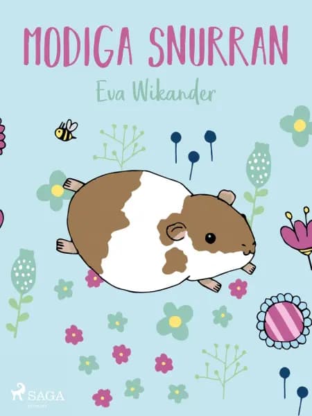 Modiga Snurran af Eva Wikander