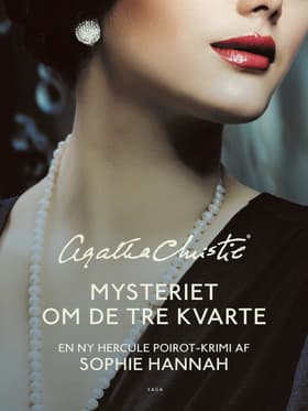 Mysteriet om de tre kvarte af Sophie Hannah
