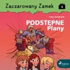 Zaczarowany Zamek 4 - Podstępne Plany af Peter Gotthardt