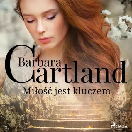 Miłość jest kluczem - Ponadczasowe historie miłosne Barbary Cartland af Barbara Cartland