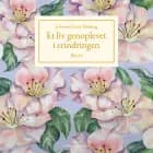 Et liv genoplevet i erindringen, Bind 4 af Johanne Luise Heiberg