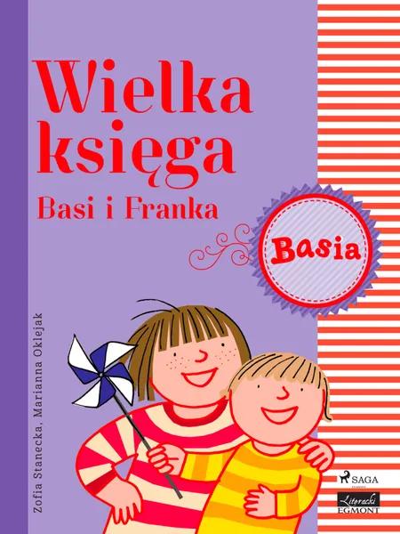 Wielka księga - Basi i Franka af Zofia Stanecka