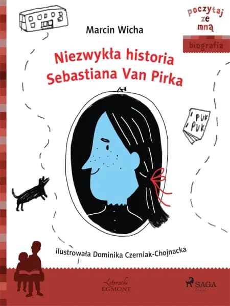 Niezwykła historia Sebastiana Van Pirka af Marcin Wicha