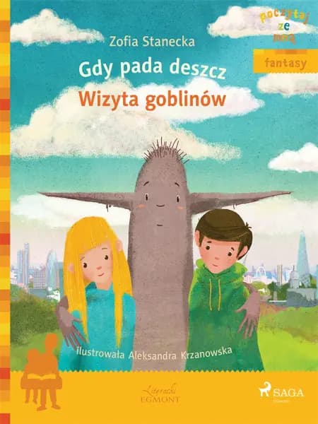Gdy pada deszcz - Wizyta Goblinów af Zofia Stanecka