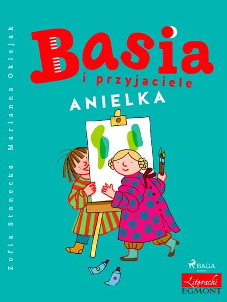 Basia i przyjaciele - Anielka af Zofia Stanecka