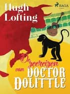 De zeereizen van doctor Dolittle af Hugh Lofting