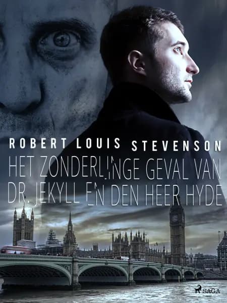Het zonderlinge geval van Dr. Jekyll en den heer Hyde af Robert Louis Stevenson