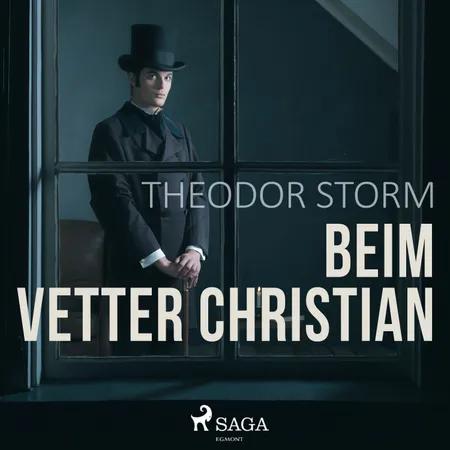 Beim Vetter Christian af Theodor Storm
