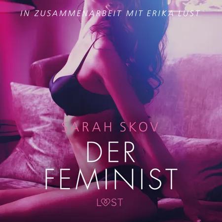 Der Feminist: Erika Lust-Erotik af Sarah Skov