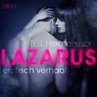 Lazarus - erotisch verhaal af B. J. Hermansson