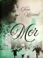 Mor af Tove Kjarval