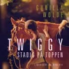 Twiggy - stadig på toppen af Gunilla Wolde