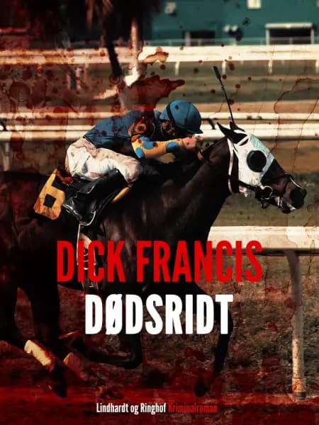 Dødsridt af Dick Francis