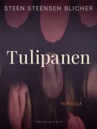 Tulipanen af Steen Steensen Blicher