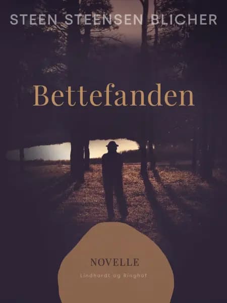 Bettefanden af Steen Steensen Blicher