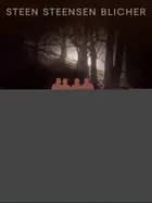 Krybskytten af Steen Steensen Blicher