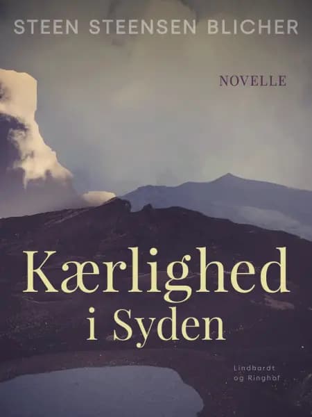 Kærlighed i Syden af Steen Steensen Blicher