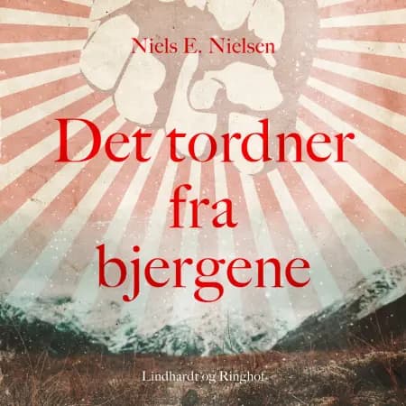 Det tordner fra bjergene af Niels E. Nielsen