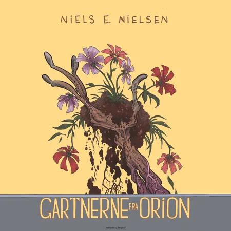 Gartnerne fra Orion af Niels E. Nielsen