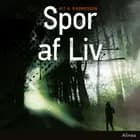 Spor af liv af Kit A. Rasmussen