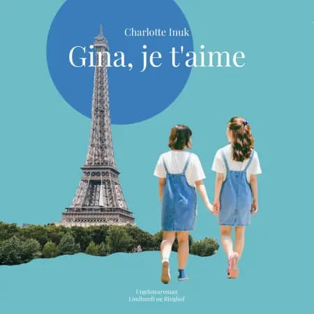 Gina, je t aime af Charlotte Inuk