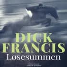 Løsesummen af Dick Francis