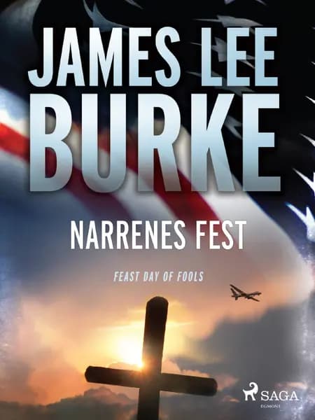 Narrenes fest af James Lee Burke