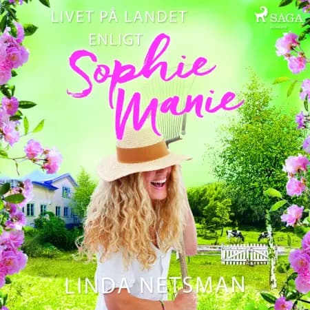 Livet på landet enligt Sophie Manie af Linda Netsman