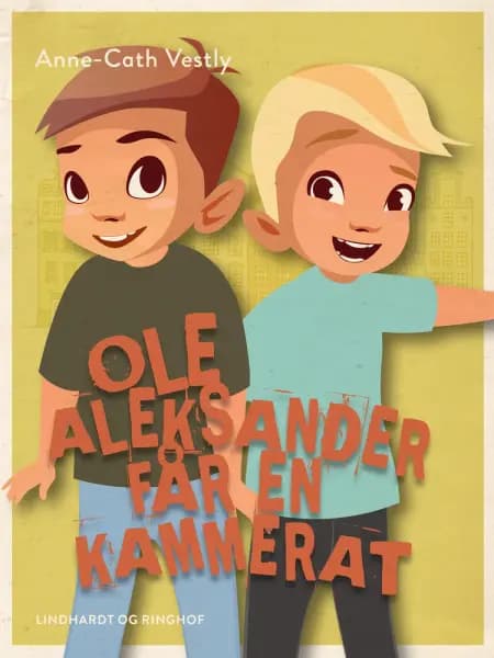 Ole Aleksander får en kammerat af Anne-Cath Vestly