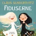 Fiduserne af Claus Senderovitz
