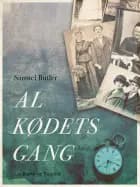 Al kødets gang af Samuel Butler
