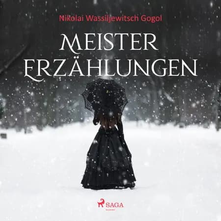 Meistererzählungen - Nikolai Wassiljewitsch Gogol af Nikolai Wassiljewitsch Gogol