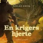 En krigers hjerte af Niklas Krog