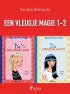 Een vleugje magie 1-2 af Sandra Schwartz