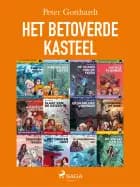 Het betoverde kasteel 1-12 af Peter Gotthardt