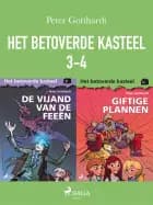 Het betoverde kasteel 3-4 af Peter Gotthardt