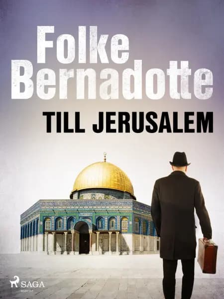 Till Jerusalem af Folke Bernadotte