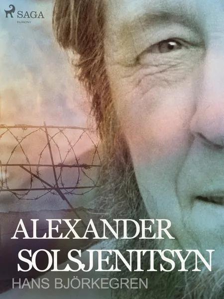 Alexander Solsjenitsyn af Hans Björkegren