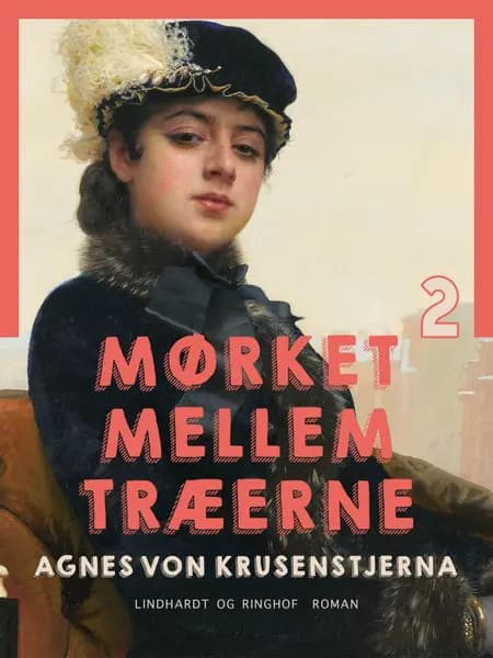 Mørket mellem træerne af Agnes Von Krusenstjerna