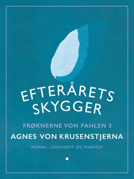 Efterårets skygger af Agnes Von Krusenstjerna