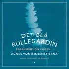 Det blå rullegardin af Agnes Von Krusenstjerna