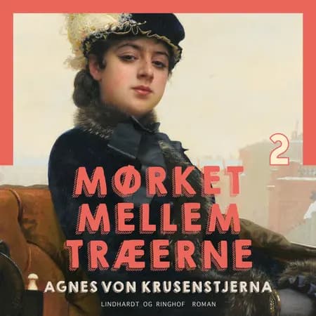 Mørket mellem træerne af Agnes Von Krusenstjerna