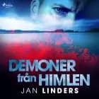 Demoner från himlen af Jan Linders